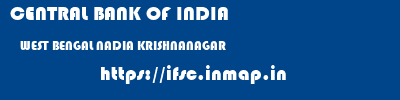 CENTRAL BANK OF INDIA  WEST BENGAL NADIA KRISHNANAGAR   ifsc code